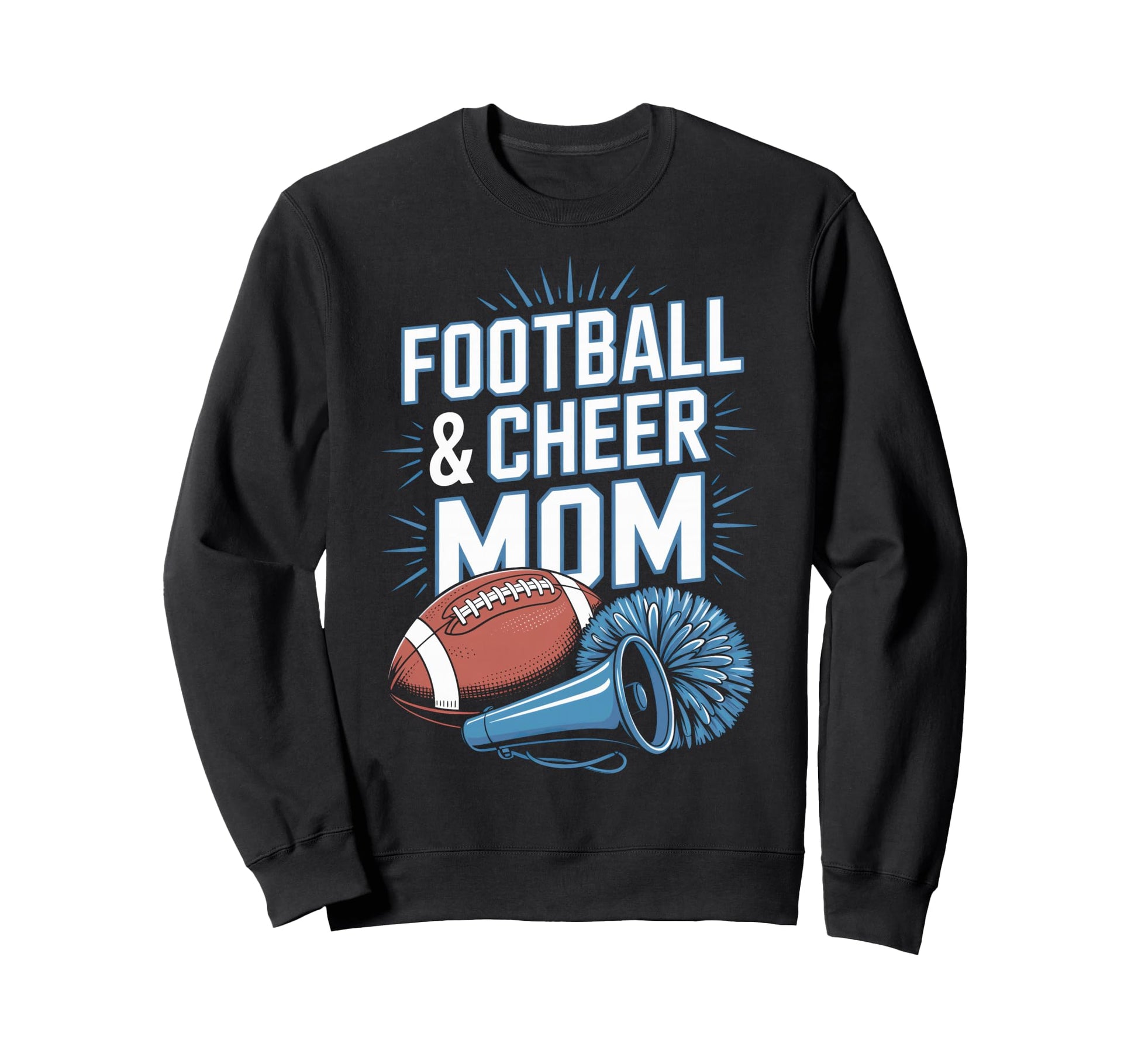 Football And Cheer Mom Game Day Sweatshirt - Fun Novelty Design for Adults - T-Shirt, Sweatshirt, Hoodie