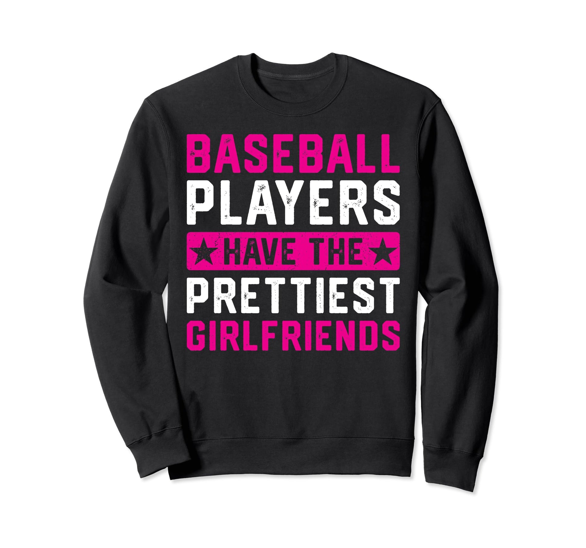 Baseball Players Have Sweatshirt - Casual Everyday Wear Men Women - T-Shirt, Sweatshirt, Hoodie