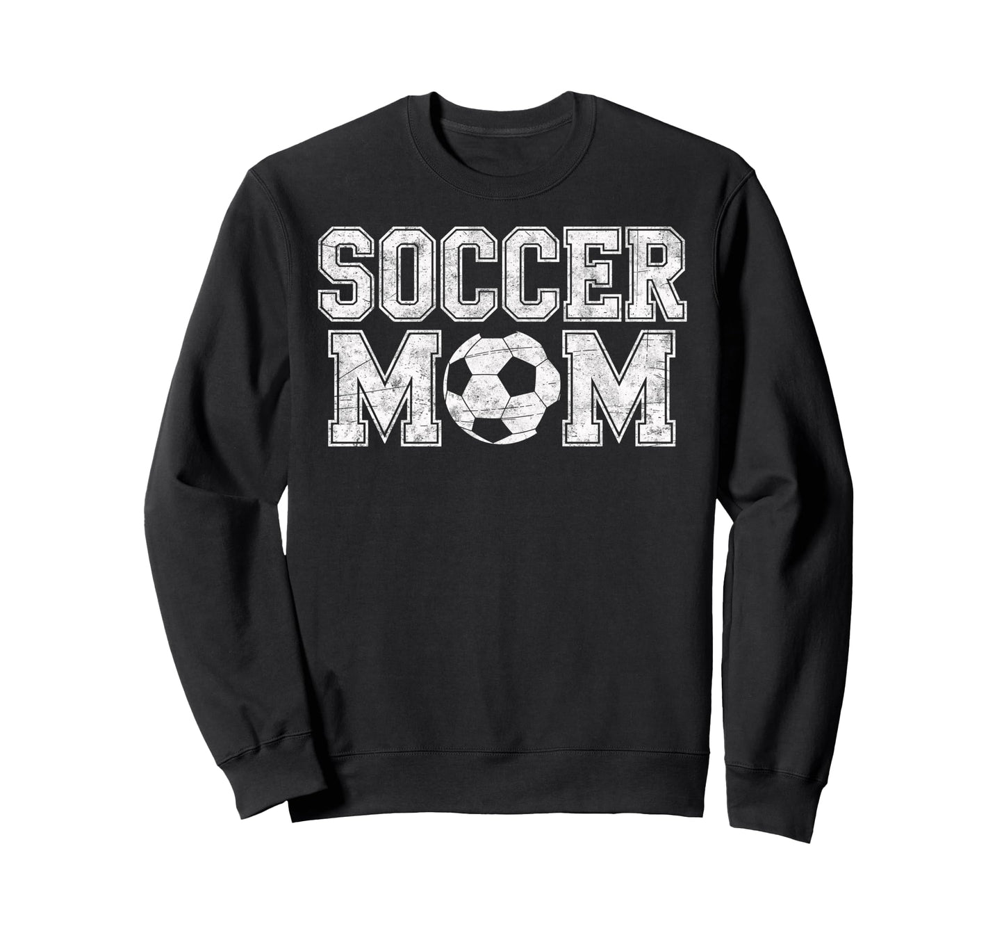 Soccer Mom Soccer Football Player Fan Sweatshirt - Streetwear Style Unisex - T-Shirt, Sweatshirt, Hoodie