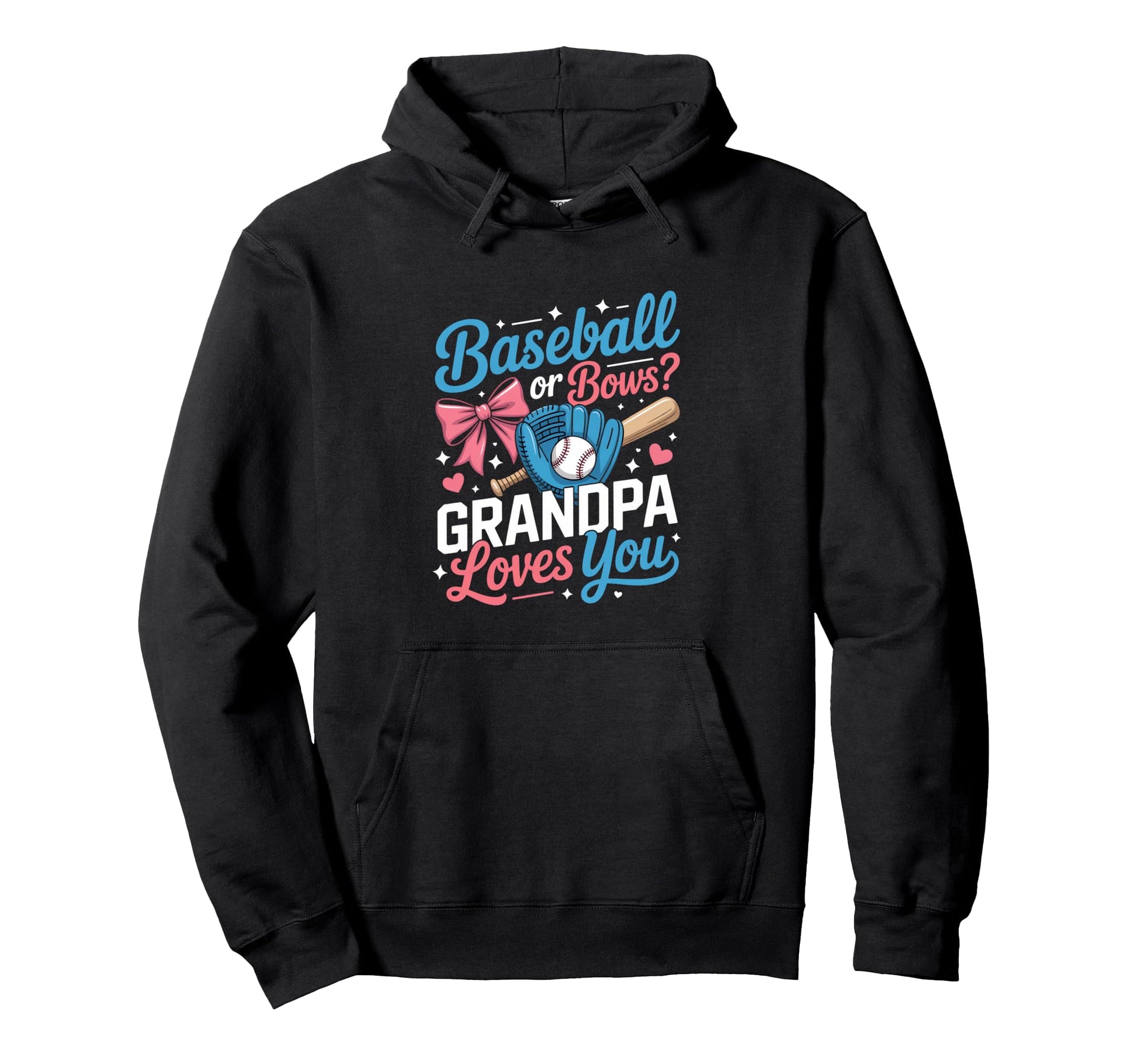 Gender Reveal Baseball Or Bows Grandpa Hoodie - Novelty Apparel for Adults - T-Shirt, Sweatshirt, Hoodie