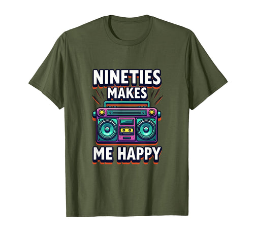 Nineties Makes Me Happy 90S T-Shirt - Unique Graphic Men Women - T-Shirt, Sweatshirt, Hoodie