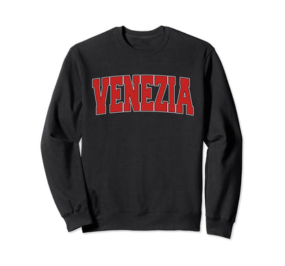 Venezia Italy Varsity Italian Sports Sweatshirt - Novelty Apparel Unisex - T-Shirt, Sweatshirt, Hoodie