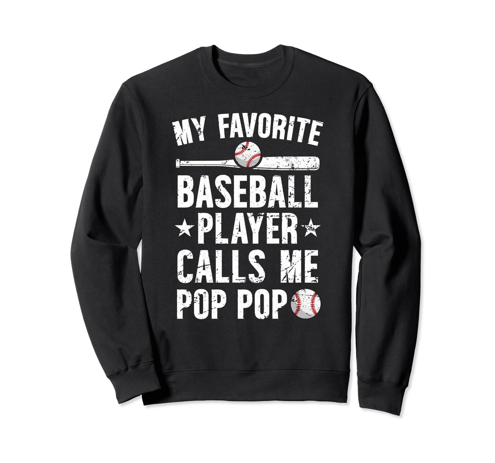 My Favorite Baseball Player Pop Sweatshirt - Novelty Apparel for Adults - T-Shirt, Sweatshirt, Hoodie