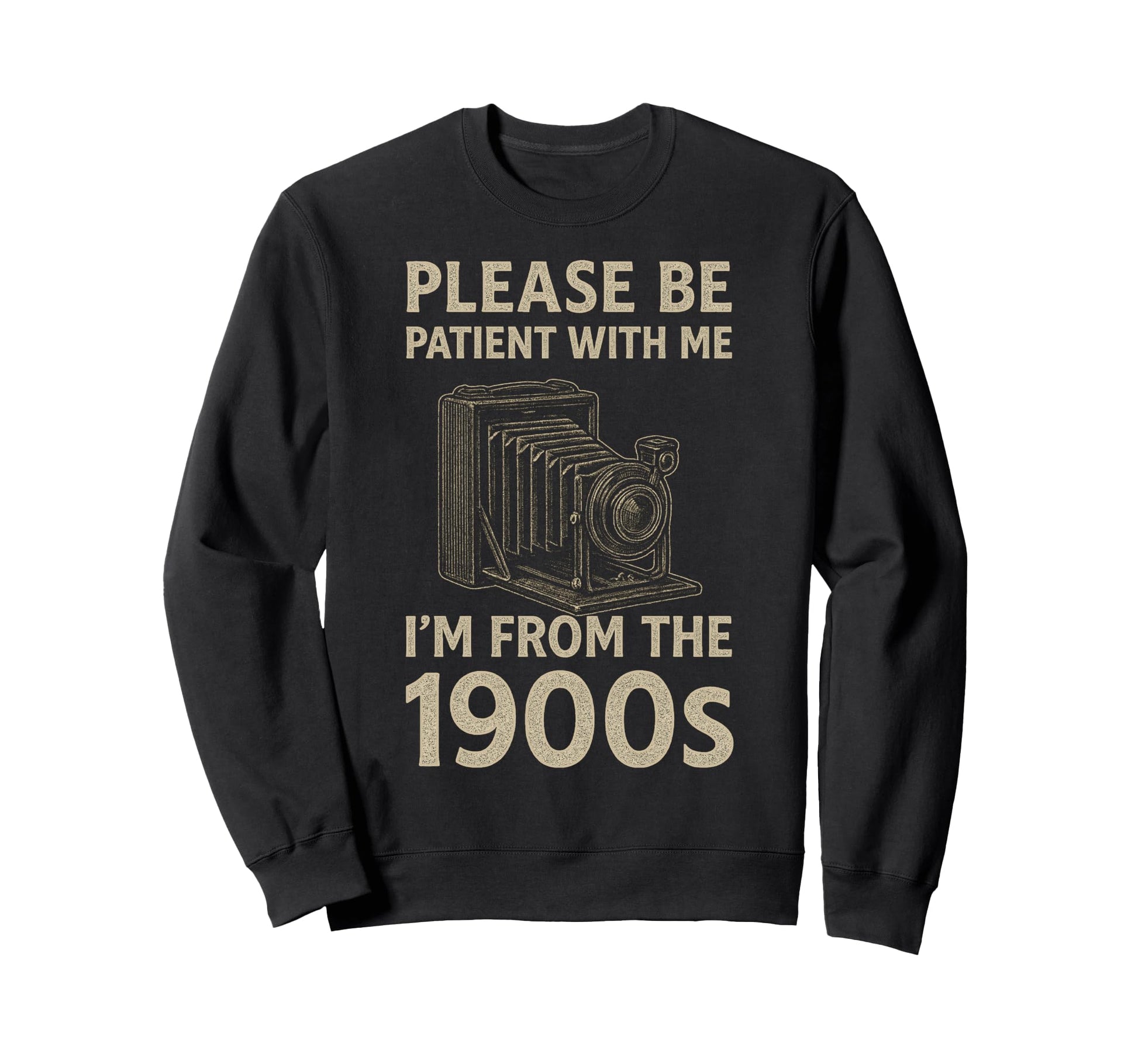 Please Be Patient Me Im From Sweatshirt - Casual Everyday Wear for Adults - T-Shirt, Sweatshirt, Hoodie