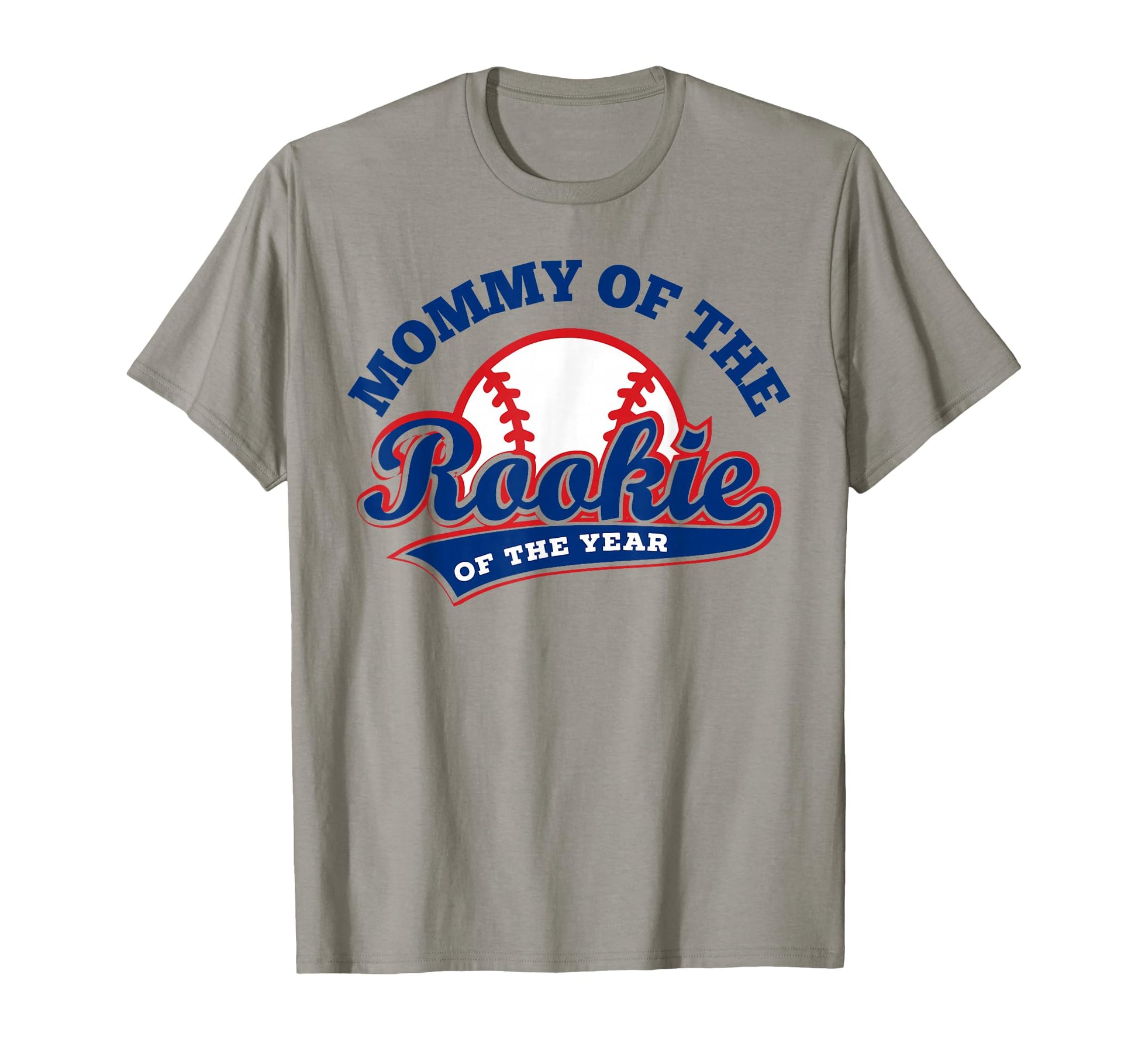 Mom Baseball Mommy Rookie Year First T-Shirt - Trendy Graphic Men Women - T-Shirt, Sweatshirt, Hoodie