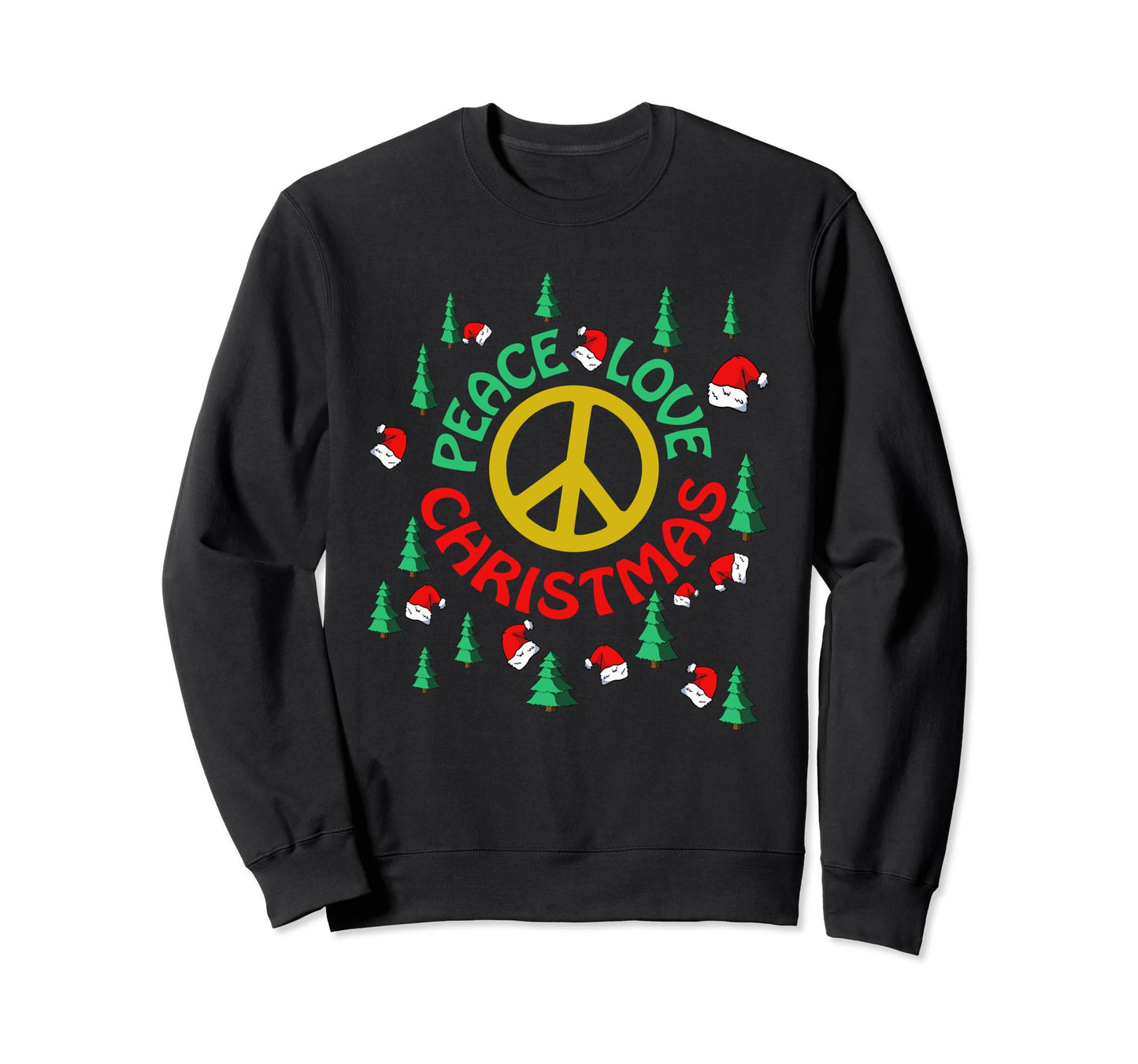 Peace Love Sweatshirt - Unique Graphic for Adults - T-Shirt, Sweatshirt, Hoodie