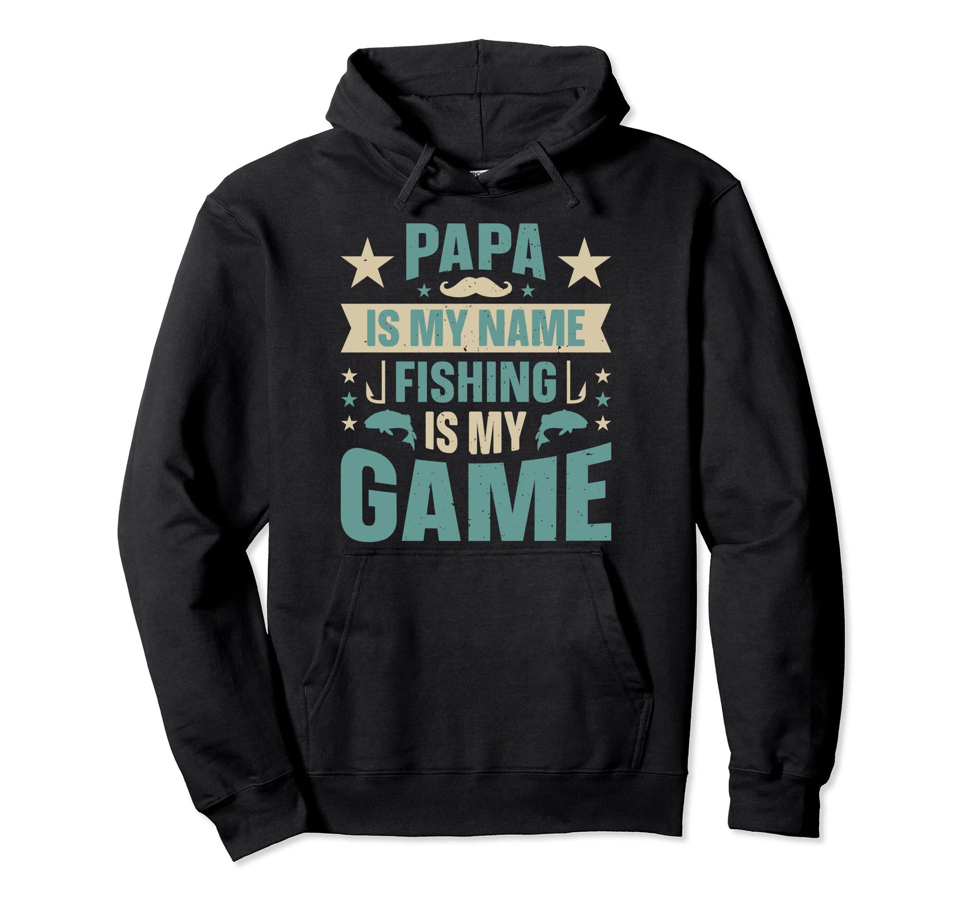Papa Is My Name Fishing Is My Game Hoodie - Unique Graphic for Adults - T-Shirt, Sweatshirt, Hoodie