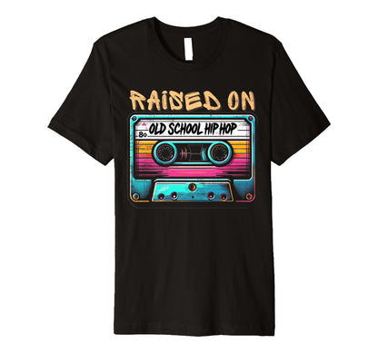 Raised Old School Hip Hop Graffiti T-Shirt - Trendy Graphic Unisex - T-Shirt, Sweatshirt, Hoodie