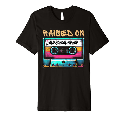 Raised Old School Hip Hop Graffiti T-Shirt - Trendy Graphic Unisex - T-Shirt, Sweatshirt, Hoodie