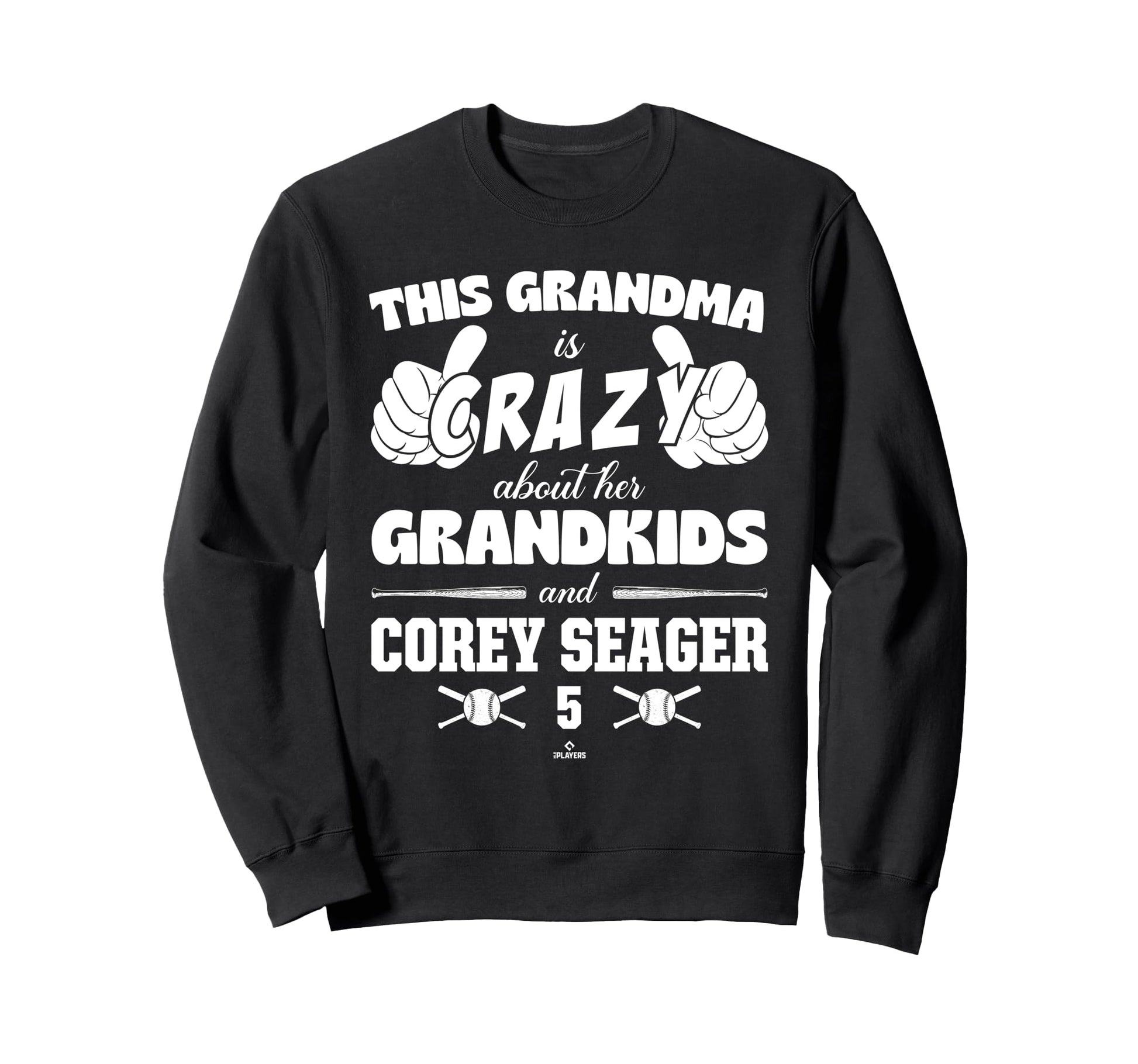 Grandma Crazy Corey Seager Texas Sweatshirt - Novelty Apparel for Adults - T-Shirt, Sweatshirt, Hoodie