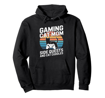 Gaming Cat Mom Side Quests And Cat Hoodie - Aesthetic Graphic for Adults - T-Shirt, Sweatshirt, Hoodie
