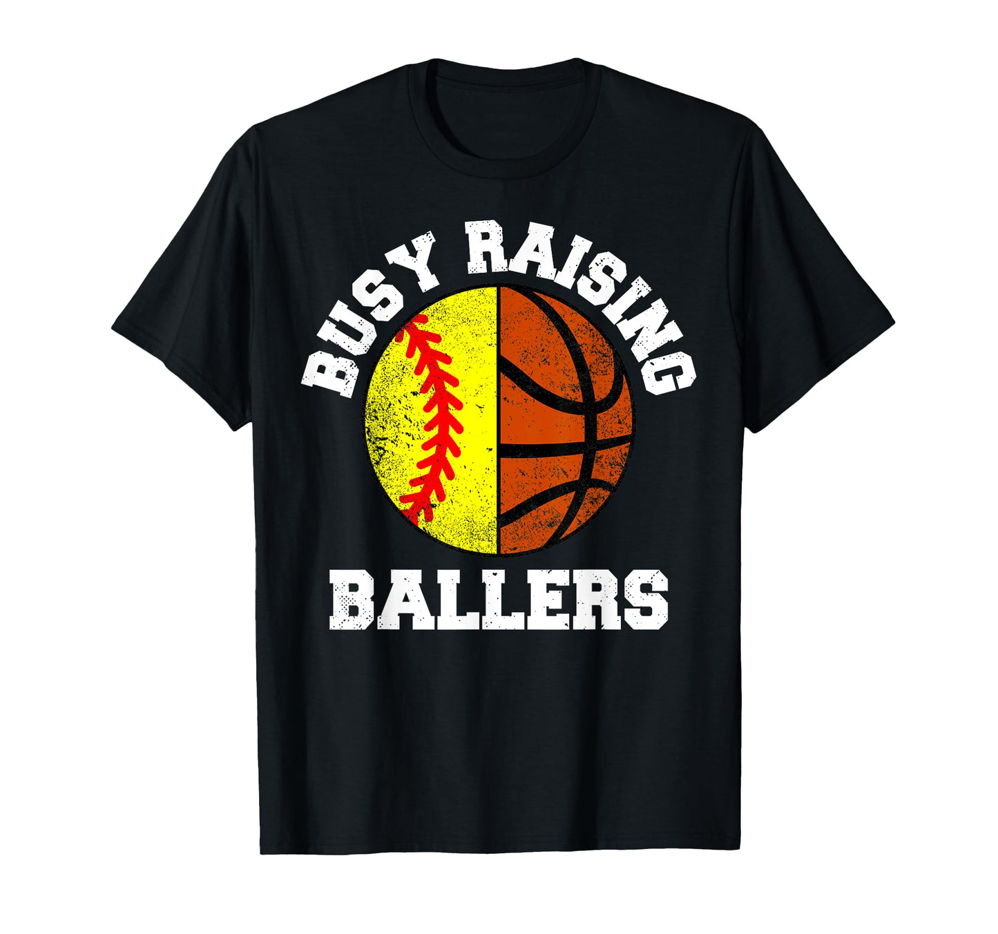 Busy Raising Ballers Funny Softball T-Shirt - Novelty Apparel Unisex - T-Shirt, Sweatshirt, Hoodie