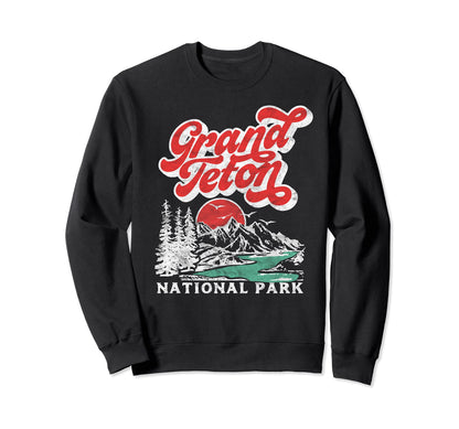 Grand Teton National Park 80S Sweatshirt - Casual Everyday Wear Men Women - T-Shirt, Sweatshirt, Hoodie