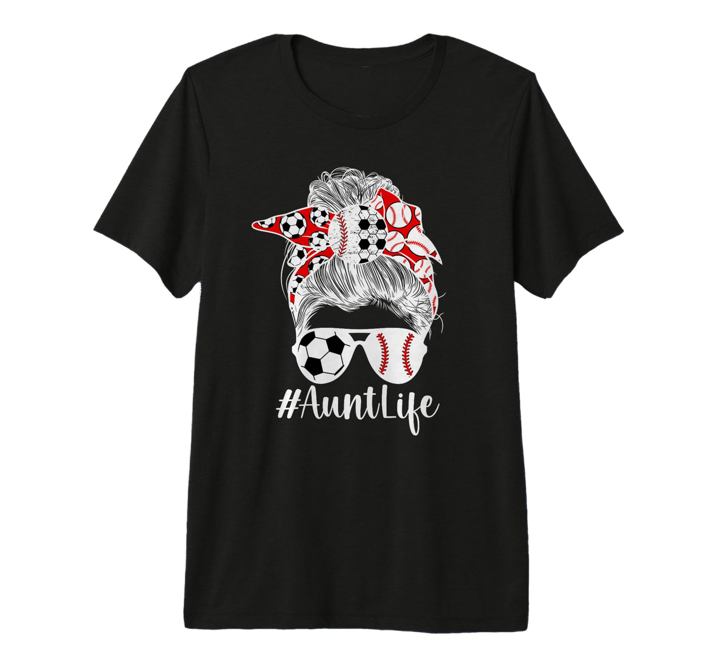 Soccer Baseball Aunt Life Baseball Soccer T-Shirt - Trendy Graphic Unisex - T-Shirt, Sweatshirt, Hoodie