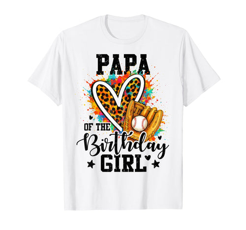 Papa Birthday Baseball Colorful T-Shirt - Novelty Apparel for Adults - T-Shirt, Sweatshirt, Hoodie