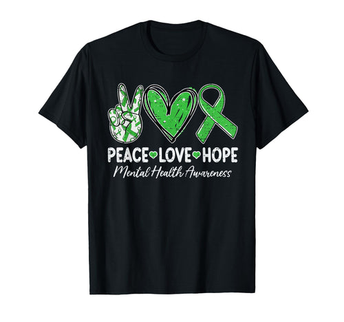 Mental Health Matters Awareness Peace Love T-Shirt - Trendy Graphic Unisex - T-Shirt, Sweatshirt, Hoodie