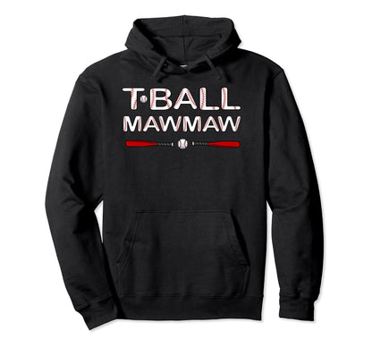 T Ball Mawmaw Grandma Ball Hoodie - Casual Everyday Wear for Adults - T-Shirt, Sweatshirt, Hoodie
