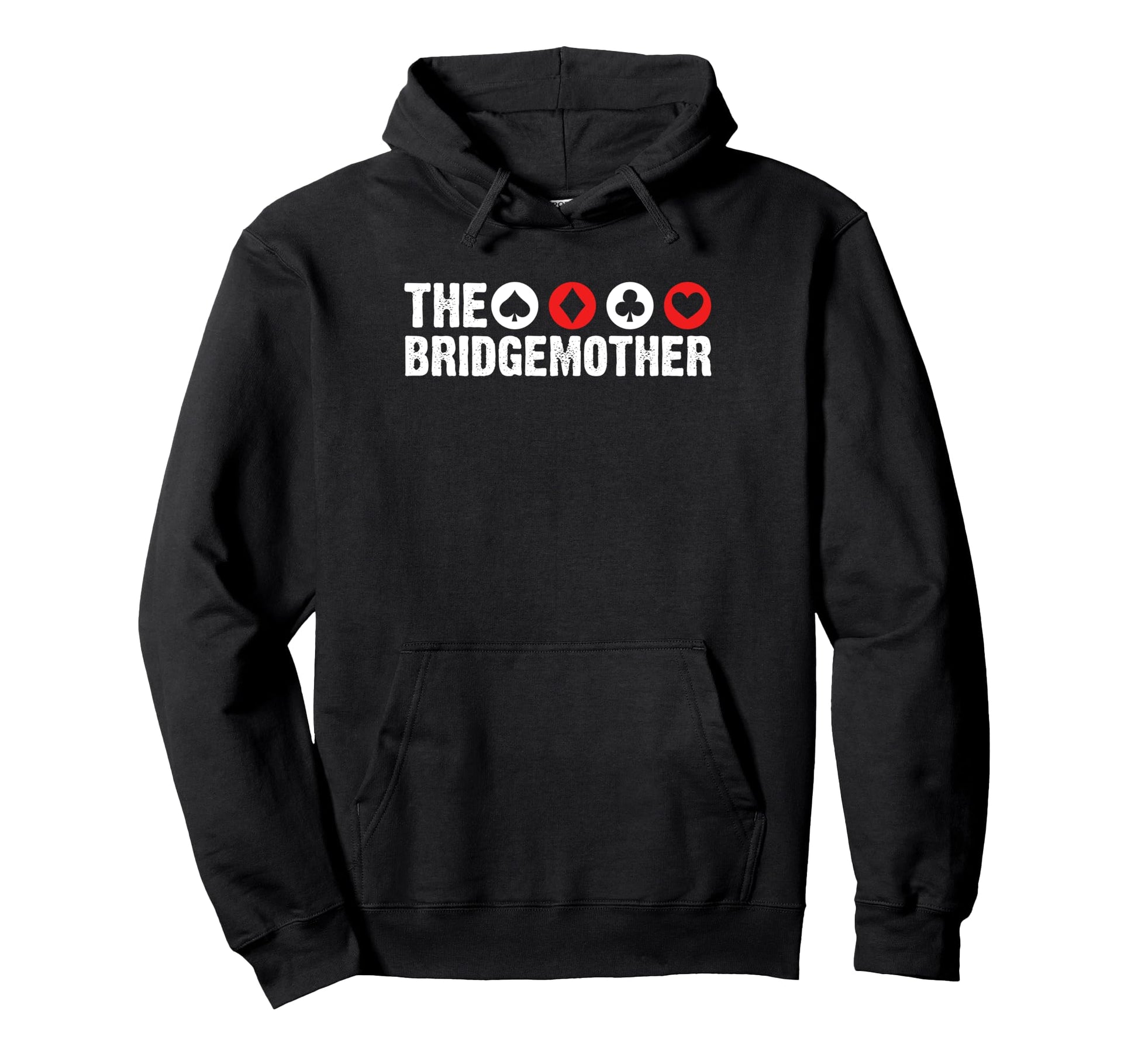 Bridge Mother Mom Mothers Day Player Hoodie - Novelty Apparel Men Women - T-Shirt, Sweatshirt, Hoodie
