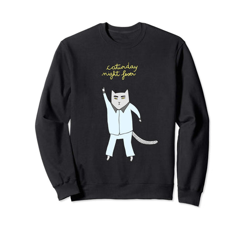 Caturday Night Fever Cat Disco Sweatshirt - Graphic Print Unisex - T-Shirt, Sweatshirt, Hoodie
