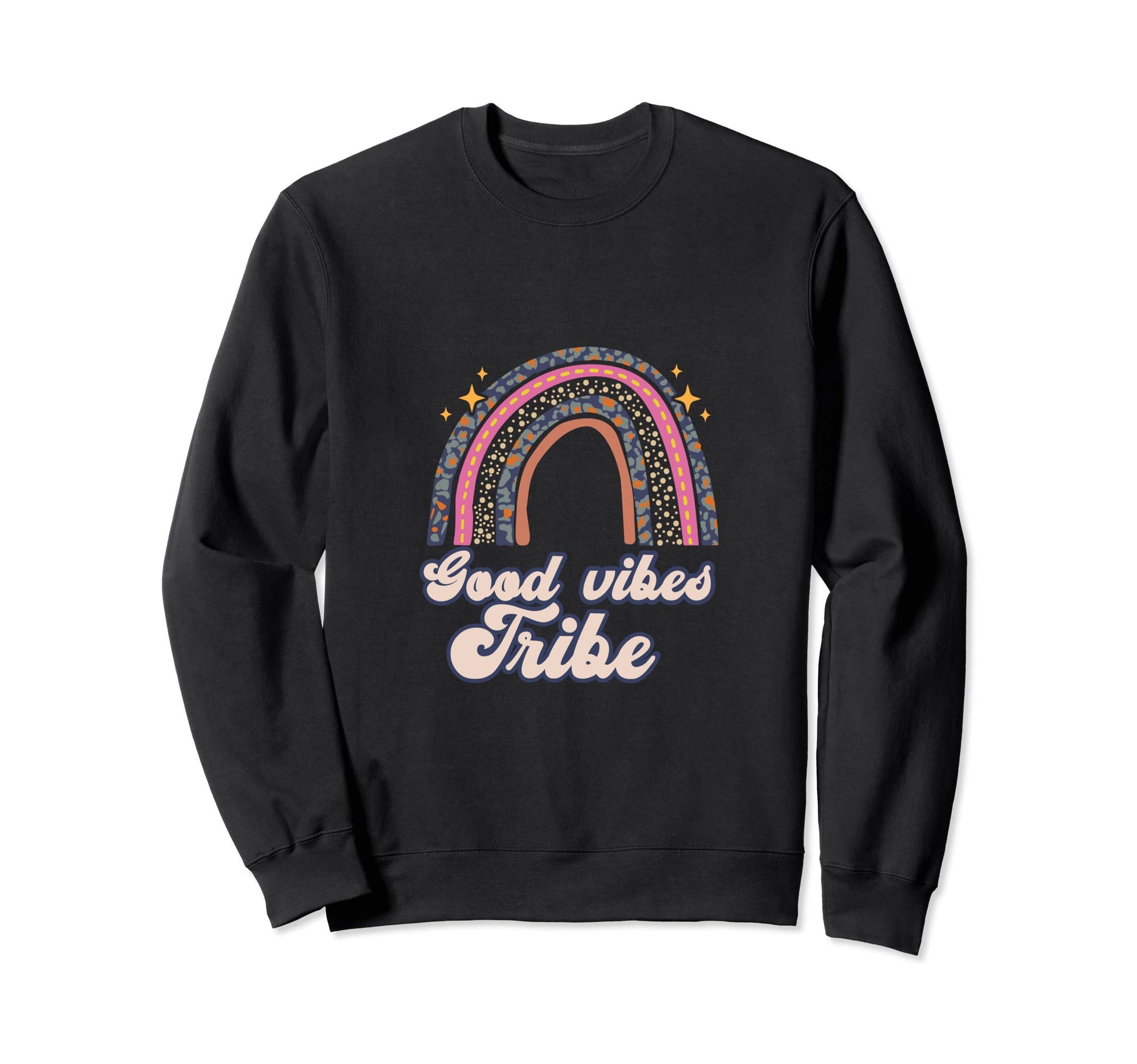 Boho Hippie Bohemian Rainbow Good Sweatshirt - Novelty Apparel Men Women - T-Shirt, Sweatshirt, Hoodie
