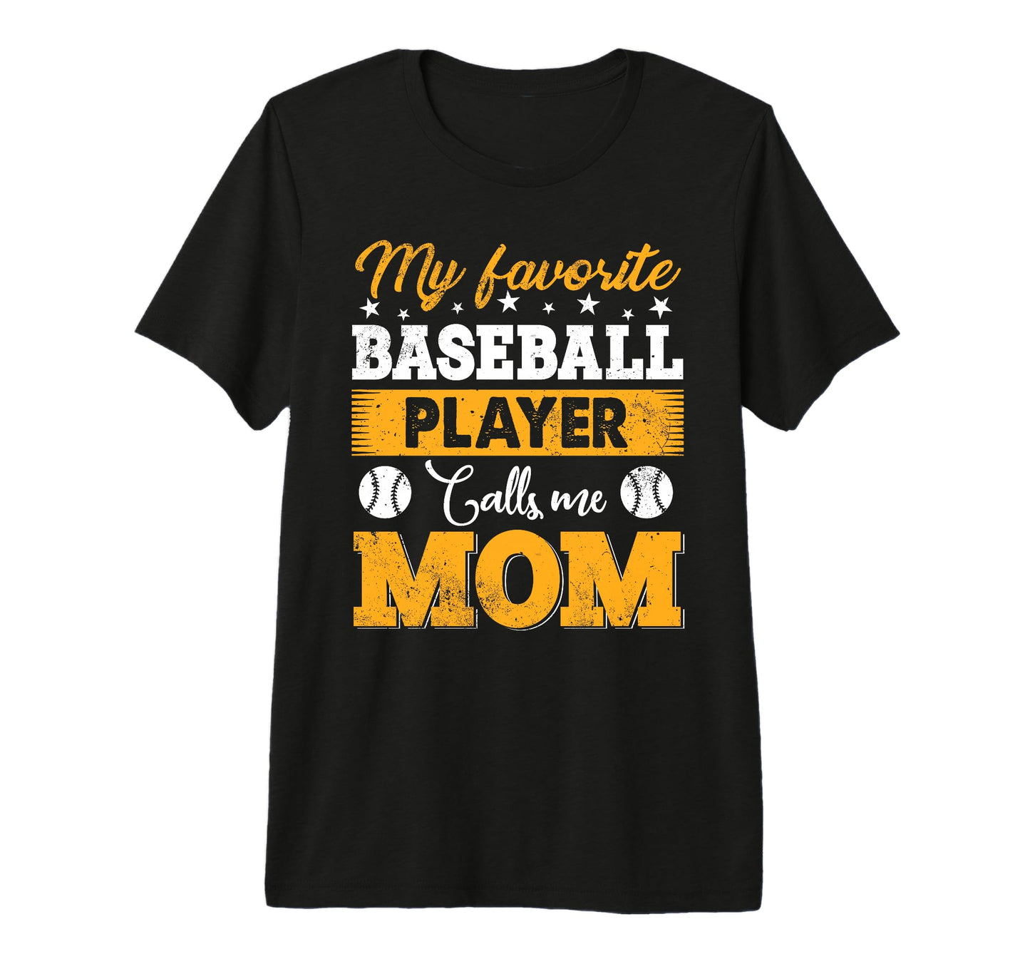 Baseball Mom My Favorite Baseball Player T-Shirt - Novelty Apparel Unisex - T-Shirt, Sweatshirt, Hoodie