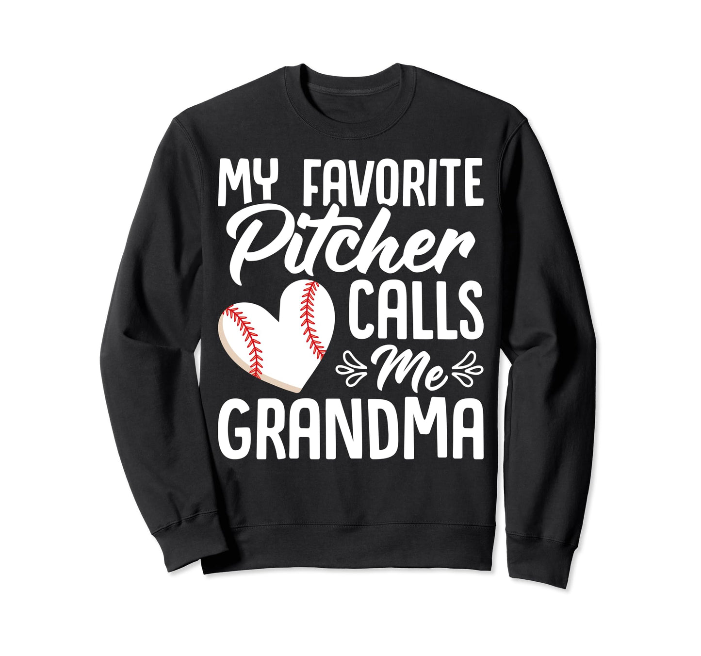 My Favorite Pitcher Calls Me Sweatshirt - Aesthetic Graphic Men Women - T-Shirt, Sweatshirt, Hoodie