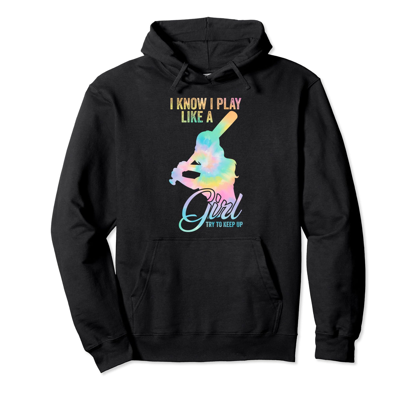 I Know I Play Like Try To Keep Up Hoodie - Streetwear Style Men Women - T-Shirt, Sweatshirt, Hoodie