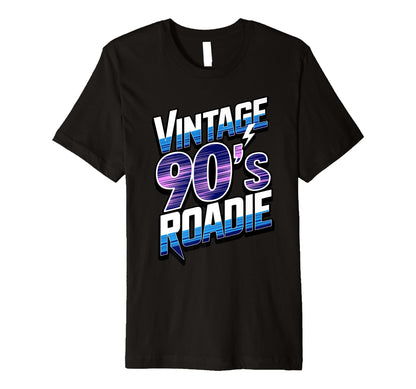 90S Roadie Rock Music Country Grunge T-Shirt - Minimalist Print for Adults - T-Shirt, Sweatshirt, Hoodie