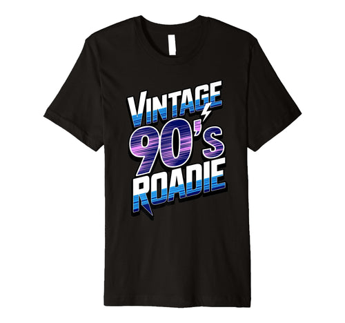 90S Roadie Rock Music Country Grunge T-Shirt - Minimalist Print for Adults - T-Shirt, Sweatshirt, Hoodie