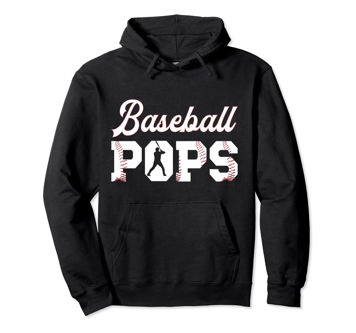 Baseball Pops Grandpa Pops Baseball Hoodie - Fun Novelty Design for Adults - T-Shirt, Sweatshirt, Hoodie