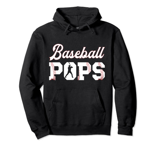 Baseball Pops Grandpa Pops Baseball Hoodie - Fun Novelty Design for Adults - T-Shirt, Sweatshirt, Hoodie
