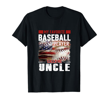 My Favorite Baseball Player Calls Me T-Shirt - Unique Graphic for Adults - T-Shirt, Sweatshirt, Hoodie