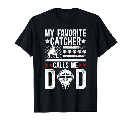 My Favorite Baseball Catcher Dad T-Shirt - Trendy Graphic for Adults - T-Shirt, Sweatshirt, Hoodie