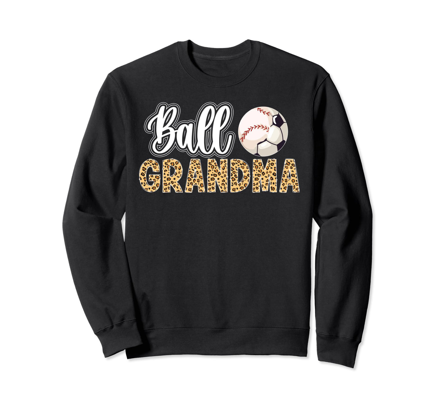 Ball Grandma Leopard Soccer Baseball Sweatshirt - Unique Graphic Unisex - T-Shirt, Sweatshirt, Hoodie