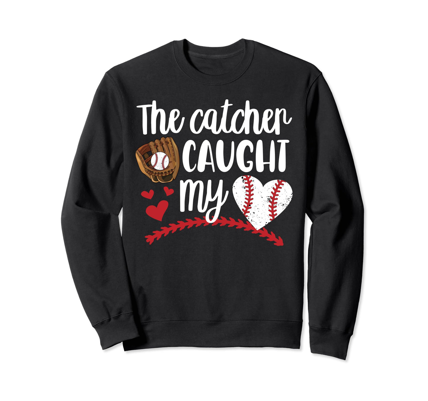 Caught My Heart Baseball Sweatshirt - Minimalist Print for Adults - T-Shirt, Sweatshirt, Hoodie