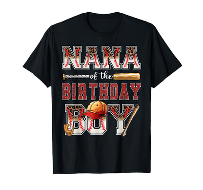 Nana Birthday Baseball Player Bday T-Shirt - Unique Graphic for Adults - T-Shirt, Sweatshirt, Hoodie