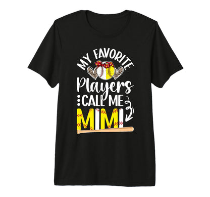 Favorite Players Call Me Mimi T-Shirt - Streetwear Style Men Women - T-Shirt, Sweatshirt, Hoodie