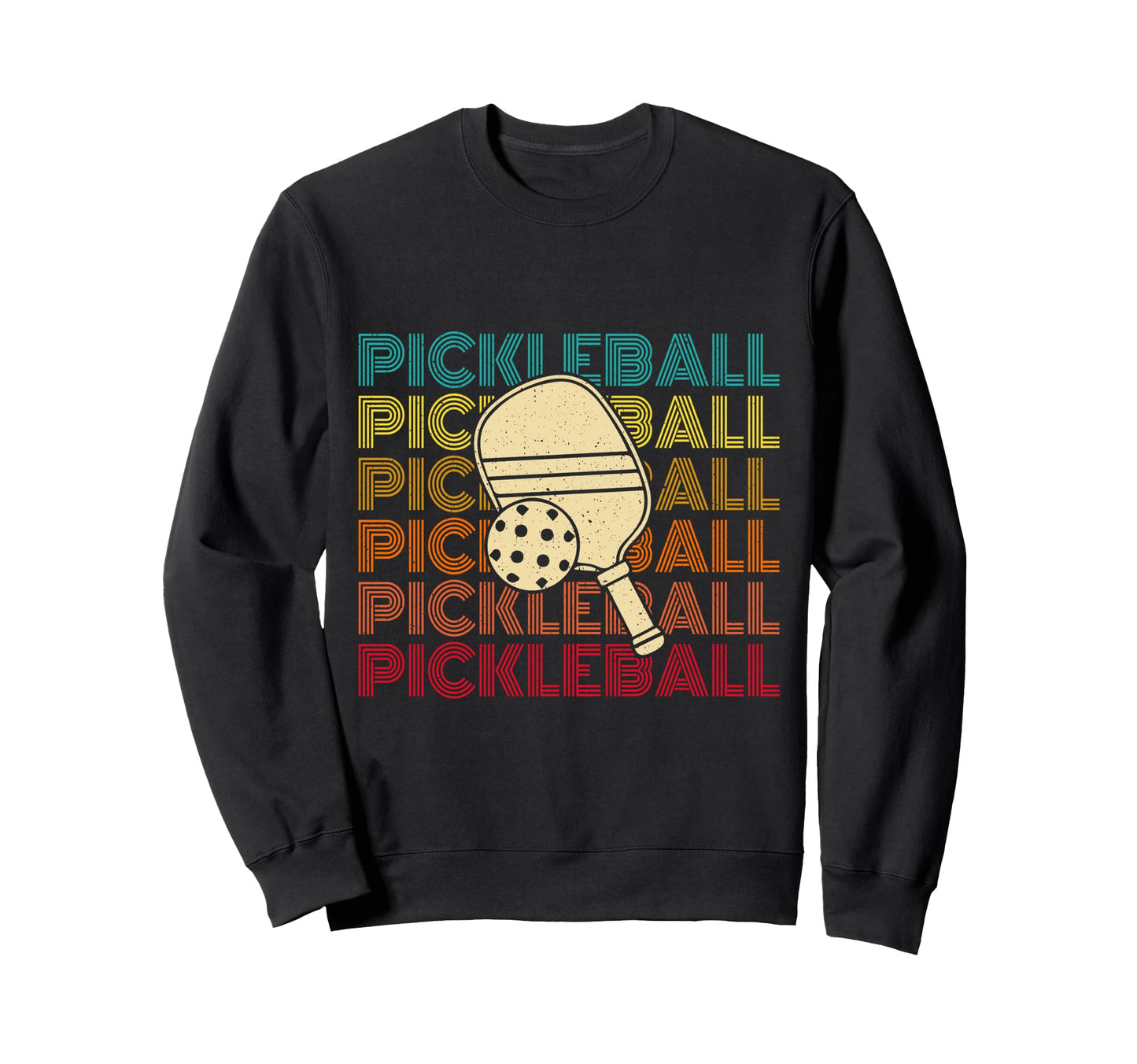 Pickleball Stripe Font Rainbow Sweatshirt - Streetwear Style Men Women - T-Shirt, Sweatshirt, Hoodie
