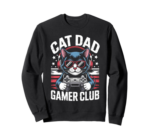 Funny Cat Dad Gamer Club Him Sweatshirt - Minimalist Print for Adults - T-Shirt, Sweatshirt, Hoodie