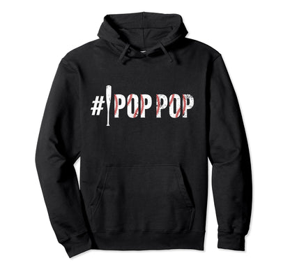 1 Pop Pop Baseball Pop Pop Baseball Hoodie - Novelty Apparel Men Women - T-Shirt, Sweatshirt, Hoodie