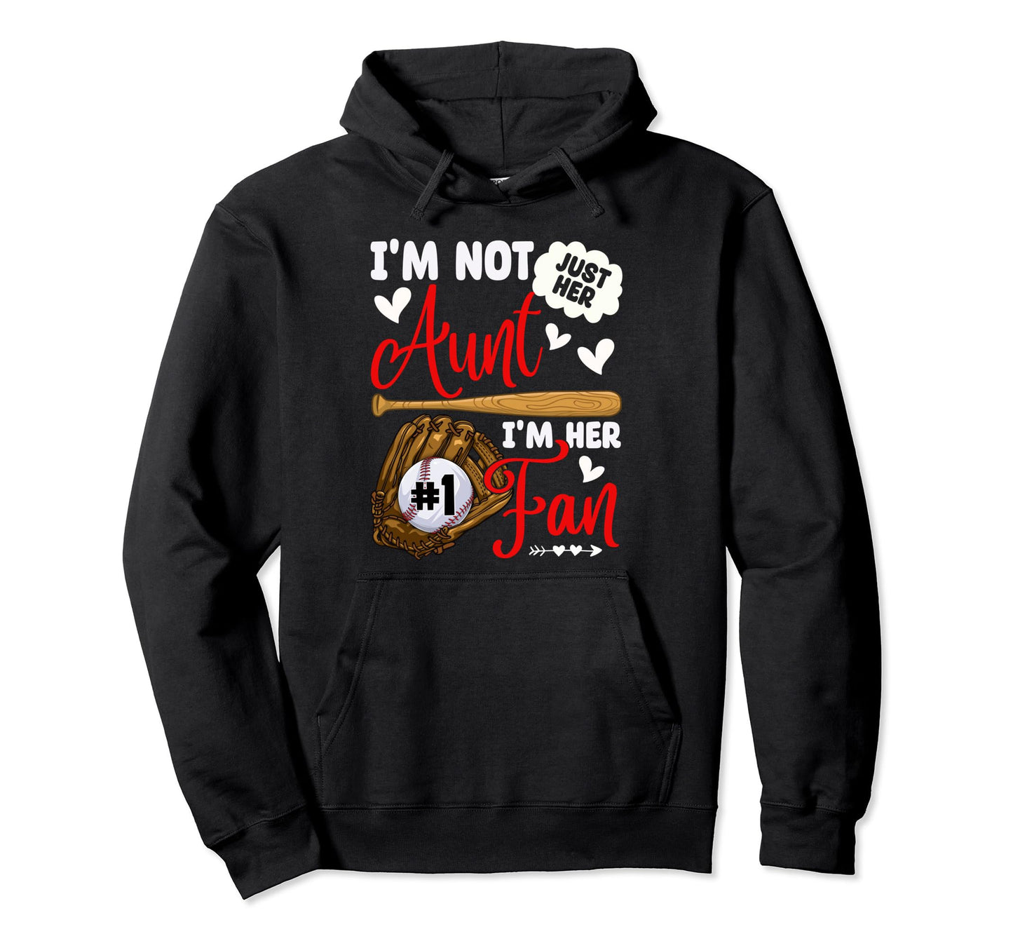 Not Just Her Aunt Her Number 1 Fan Proud Hoodie - Minimalist Print Unisex - T-Shirt, Sweatshirt, Hoodie
