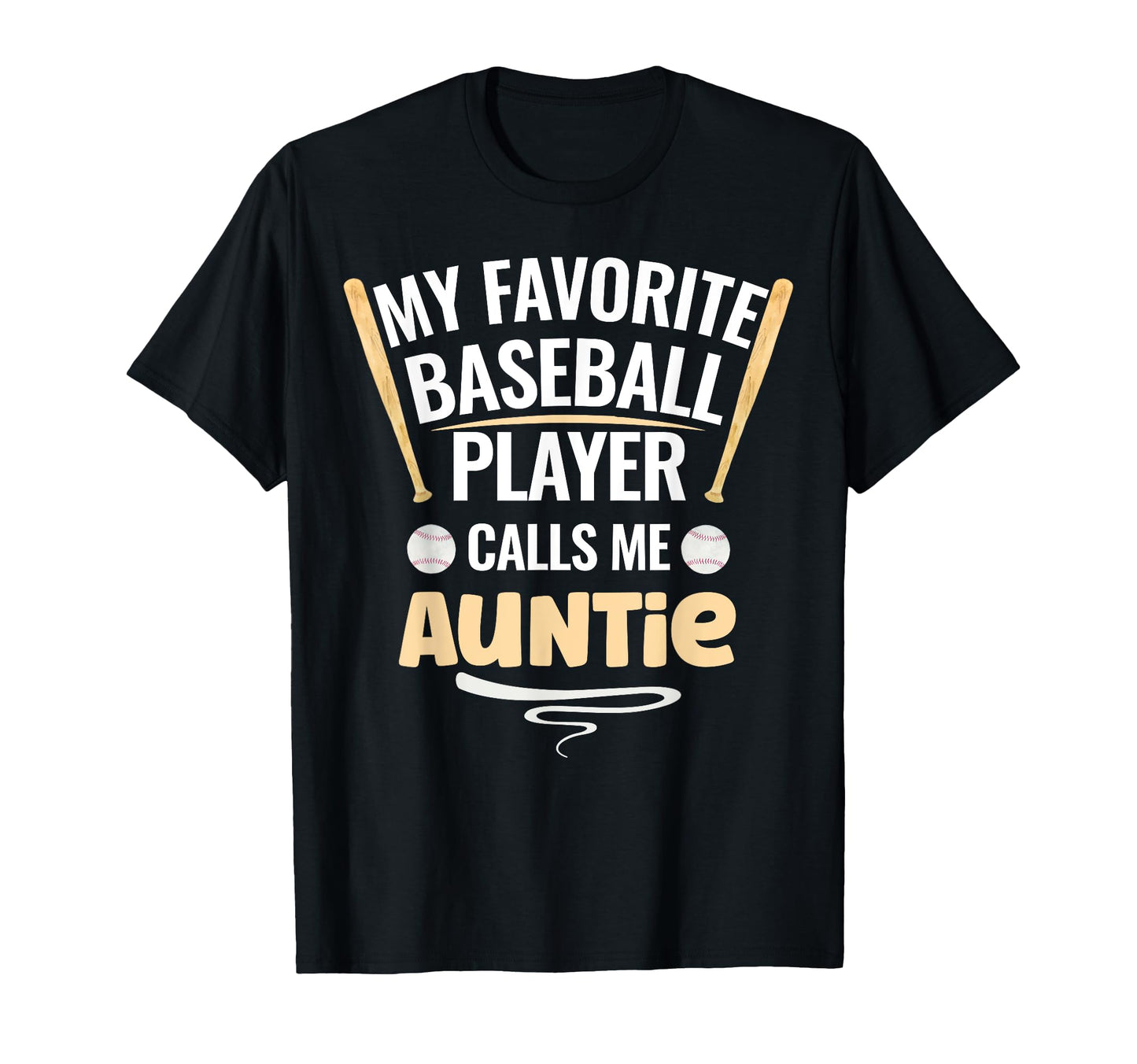 My Favorite Baseball Player Calls Me T-Shirt - Novelty Apparel Men Women - T-Shirt, Sweatshirt, Hoodie