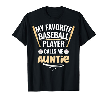 My Favorite Baseball Player Calls Me T-Shirt - Novelty Apparel Men Women - T-Shirt, Sweatshirt, Hoodie