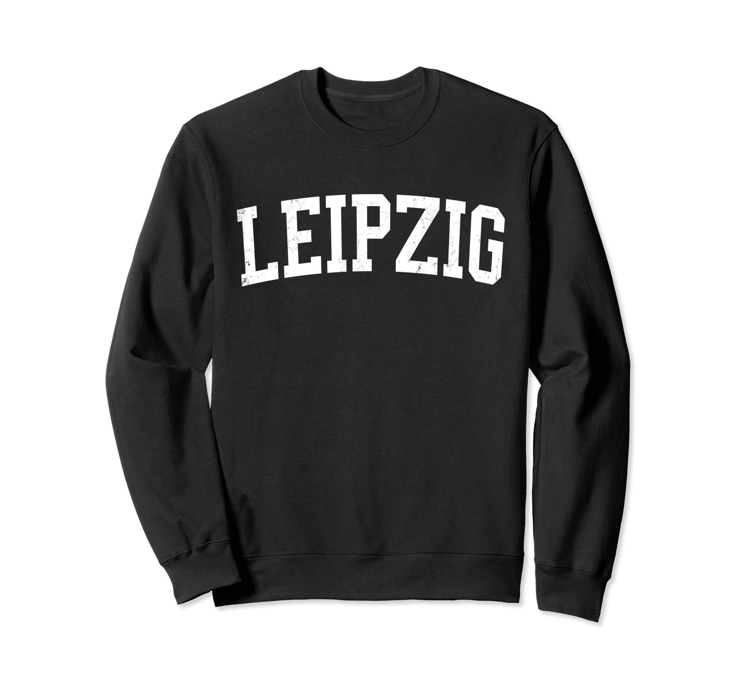Leipzig Germany Distressed White Sweatshirt - Custom Art Print Men Women - T-Shirt, Sweatshirt, Hoodie