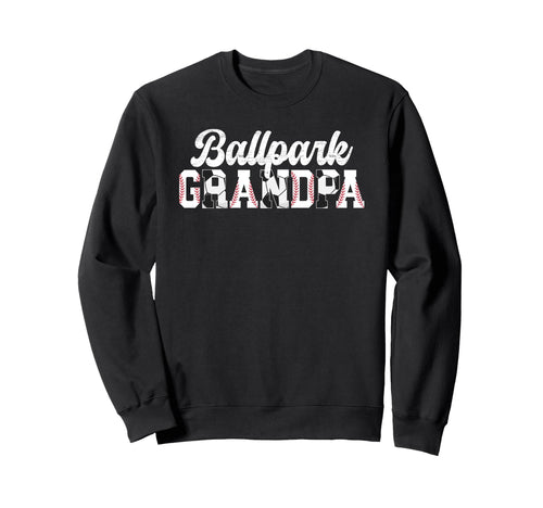 Ballpark Grandpa Baseball Soccer Sweatshirt - Custom Art Print for Adults - T-Shirt, Sweatshirt, Hoodie