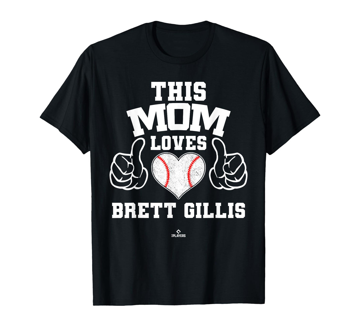 This Mom Loves Brett Gillis T-Shirt - Fun Novelty Design for Adults - T-Shirt, Sweatshirt, Hoodie