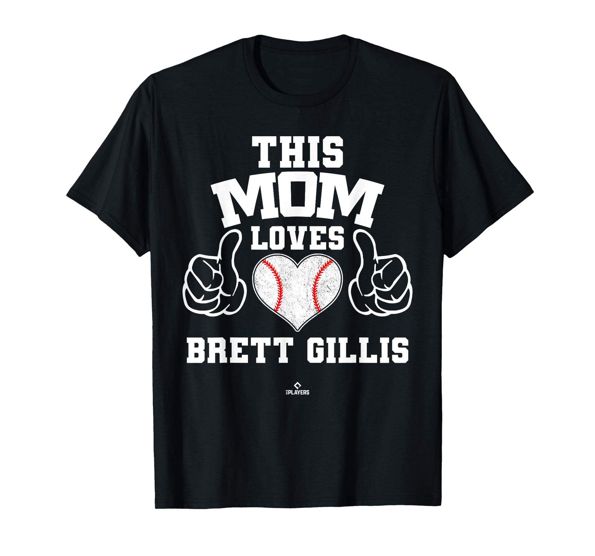 This Mom Loves Brett Gillis T-Shirt - Fun Novelty Design for Adults - T-Shirt, Sweatshirt, Hoodie