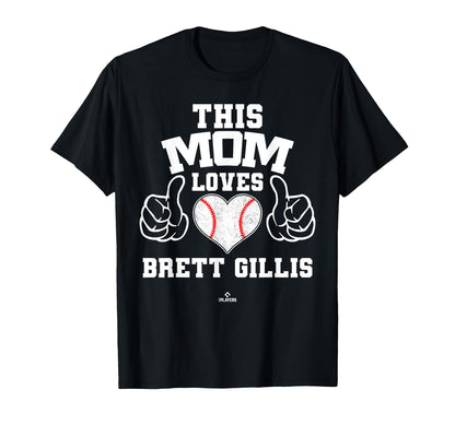 This Mom Loves Brett Gillis T-Shirt - Fun Novelty Design for Adults - T-Shirt, Sweatshirt, Hoodie