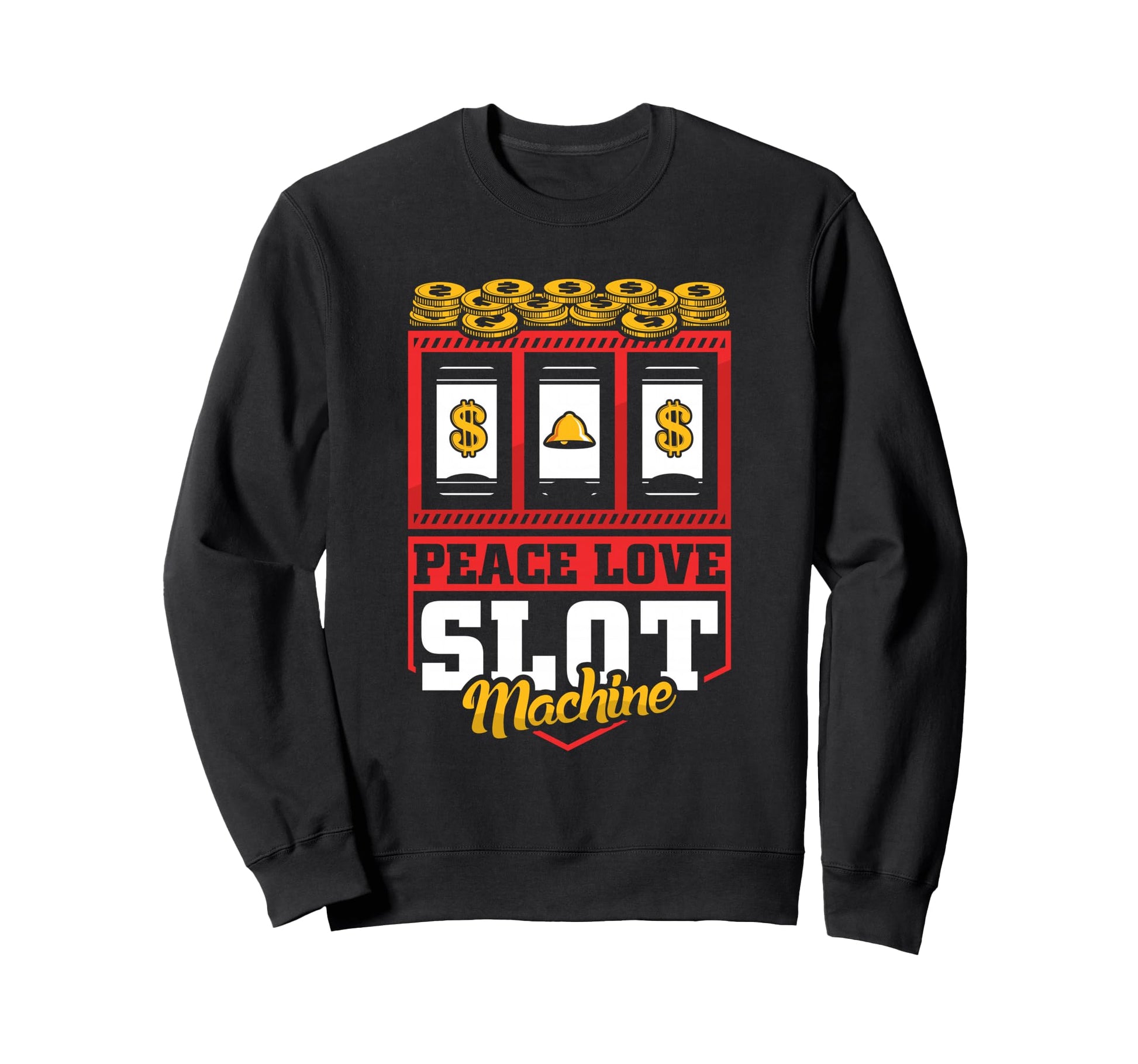 Mens Casino Costume Peace Love Slot Sweatshirt - Aesthetic Graphic Unisex - T-Shirt, Sweatshirt, Hoodie