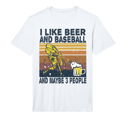 Mens I Like Beer And Baseball And Maybe T-Shirt - Streetwear Style Unisex - T-Shirt, Sweatshirt, Hoodie